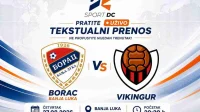 Uživo : Borac - Vikingur 3;1 (0:1)